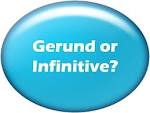 Gerund or infinitif