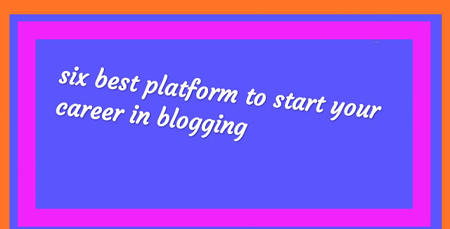 Best-Blogging-platforms