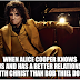 Things Not On Your Bingo Card: Alice Cooper Has A Better Understanding
of Jesus Than Bob Thiel Does