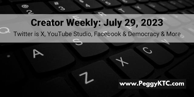 Creator Weekly July 29, 2023