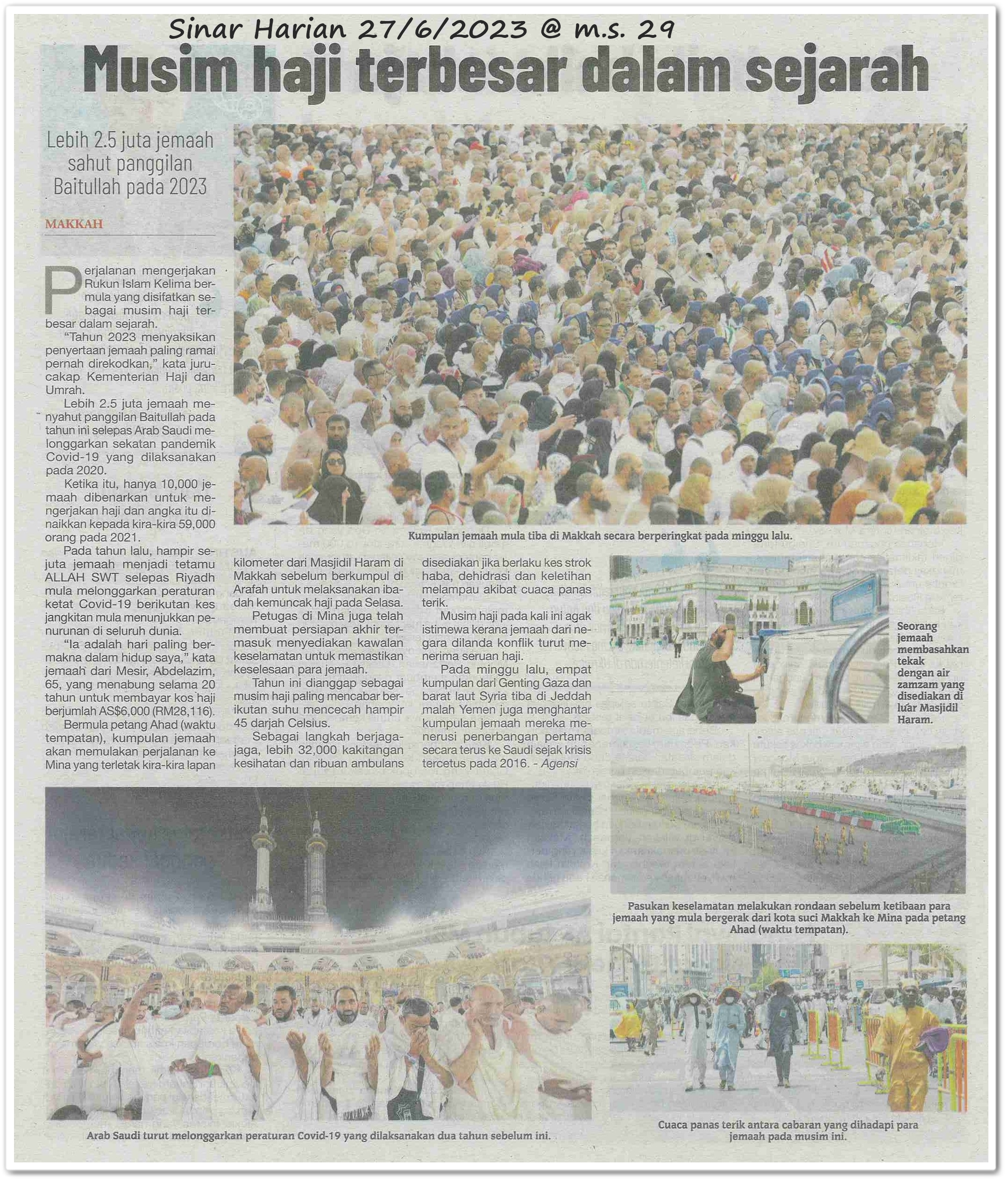 Musim haji terbesar dalam sejarah ; Lebih 2.5 juta jemaah sahut panggilan Baitullah pada 2023 - Keratan akhbar Sinar Harian 27 Jun 2023