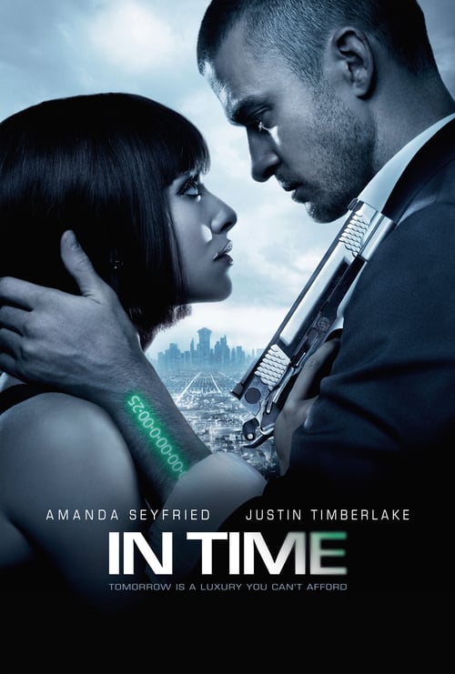 [HD] In Time - Deine Zeit läuft ab 2011 Ganzer Film Kostenlos Anschauen