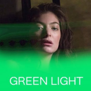 Lyrics Green Light - Lorde