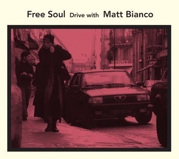 Free Soul Drive With Matt Bianco