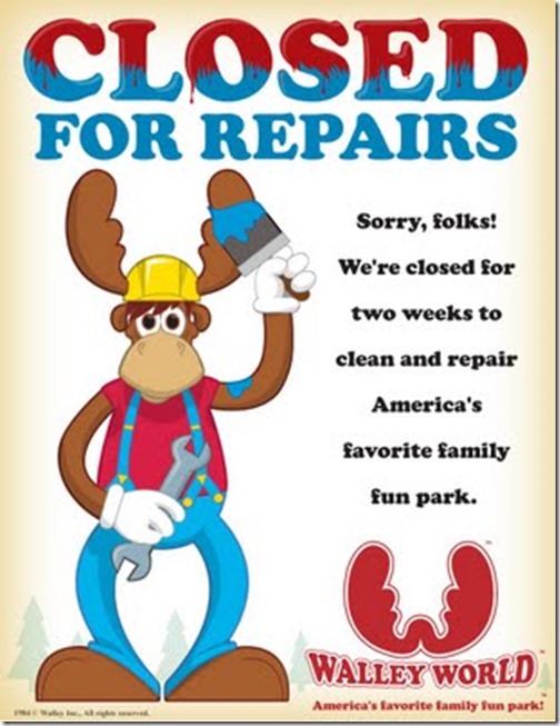 walley-world-closed-for-repairs