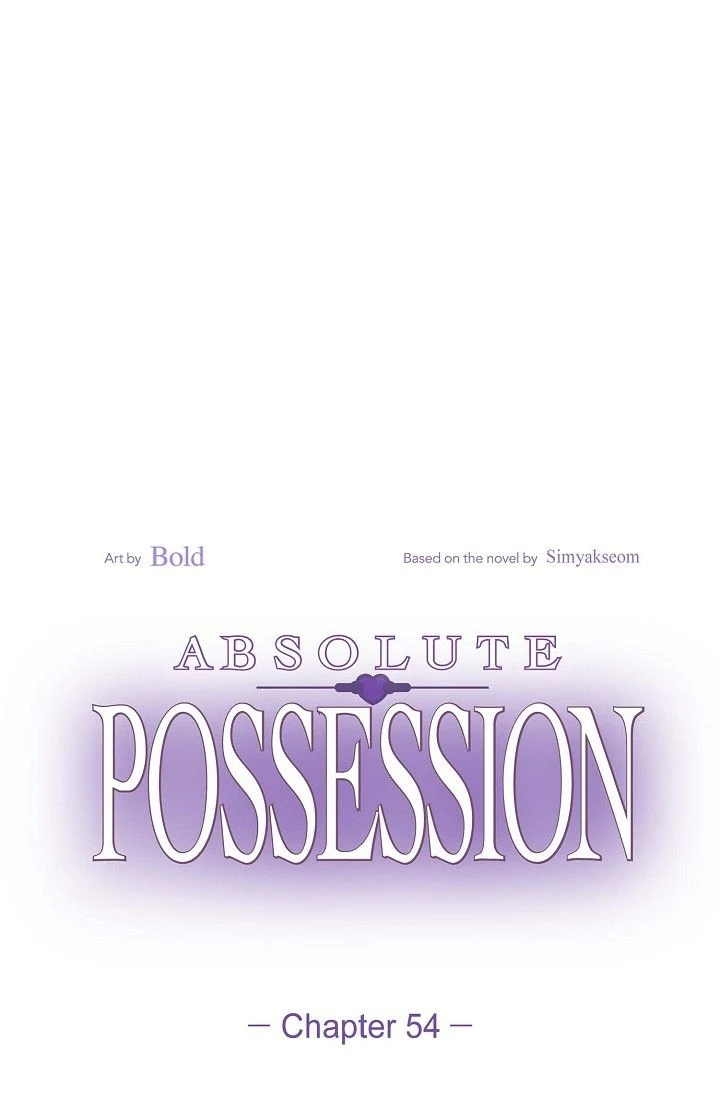 Absolute Possession Chapter 54