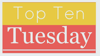 Top Ten Tuesday, by Broke and Bookish, on Amber, the Blonde Writer