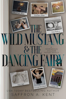 Download The Wild Mustang & The Dancing Fairy - Saffron A. Kent