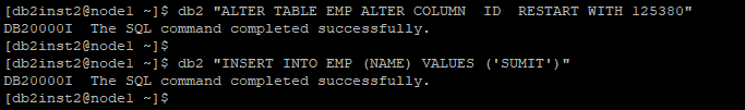 ALTER TABLE EMP ALTER COLUMN  ID  RESTART WITH 125380