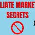 Secrets of affiliate marketing 