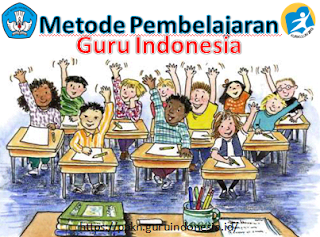  Metode Pembelajaran Untuk Mencapai Tujuan Pengajaran 15 Metode Pembelajaran Untuk Mencapai Tujuan Pengajaran