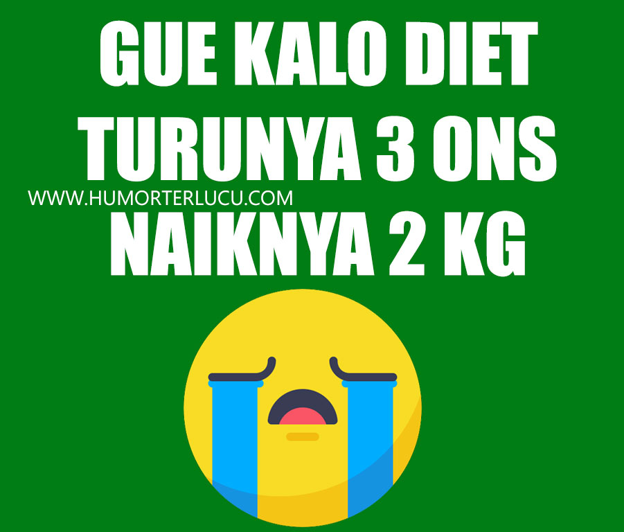 Gambar Lucu  Gagal  Diet  Untuk Meme Medsos Kamu Humor Lucu  