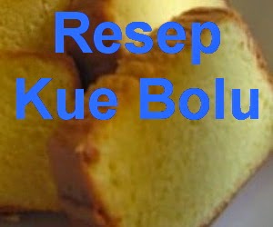 Resep Kue Bolu Sederhana
