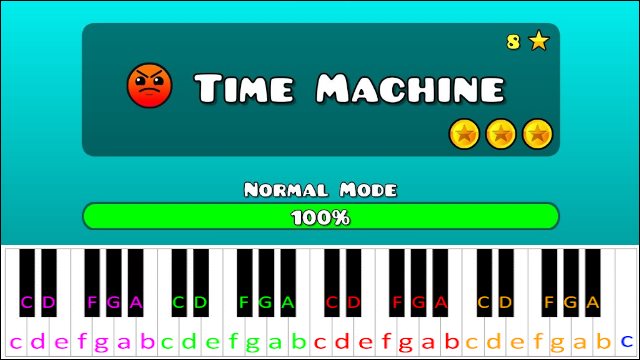 Time Machine (Geometry Dash) Piano / Keyboard Easy Letter Notes for Beginners