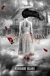 Anna vestida de sangre 1, Kendare Blake