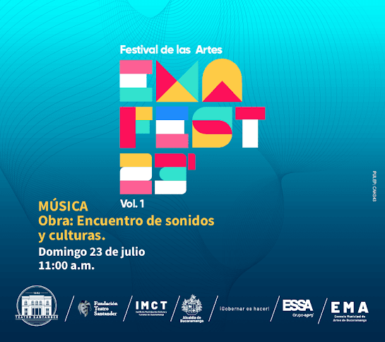 EMAFEST “Festival de las ARTES” – Bucaramanga | TEATRO SANTANDER