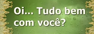 Ótima mensagem para compartilhar nas Redes Sociais e descobrir se suas amizades estão bem: Oi, tudo bem com você?