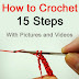 How to Crochet... 15 Steps with Pictures and Videos