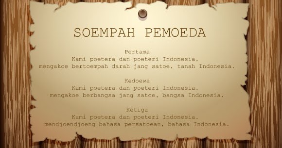 Isi Teks Sumpah Pemuda 28 Oktober 1928