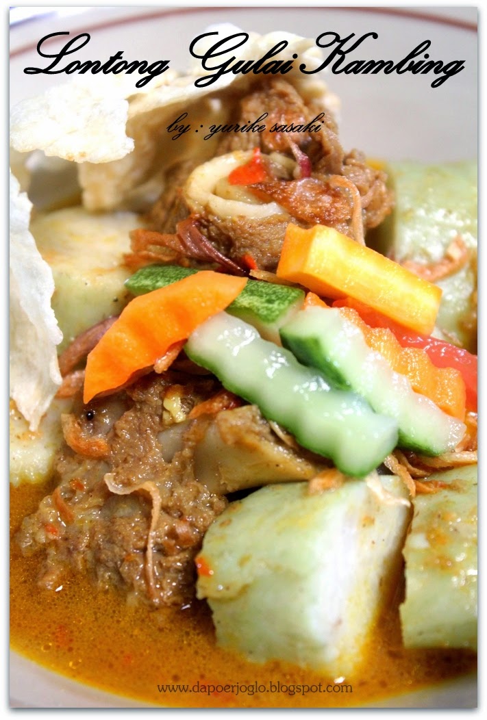 Dapoer Joglo: Lontong Gulai Kambing