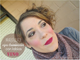 Maquillaje: Ojos luminosos y labios vino