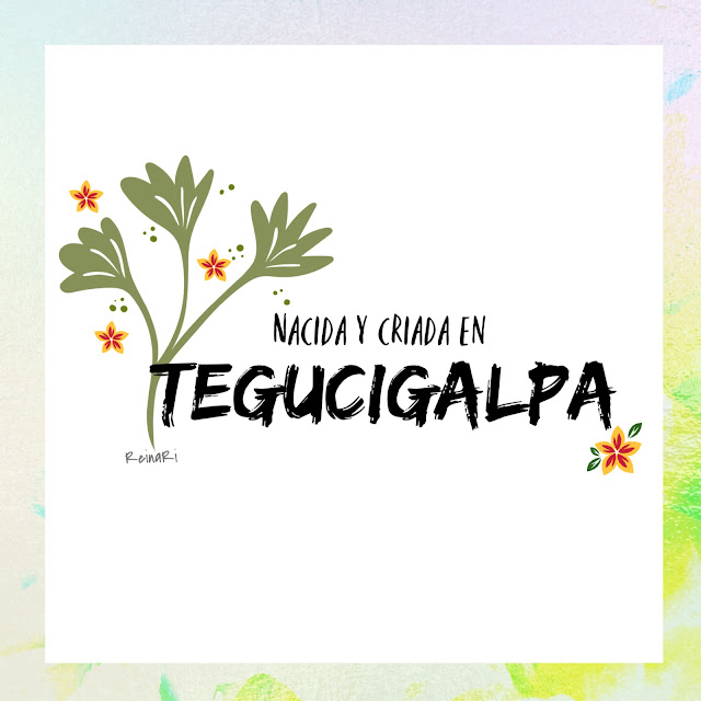 Soy de Tegucigalpa, Honduras