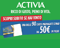 Concorso Con Activia vinci la spesa Conad (in palio 90 buoni da 50€)