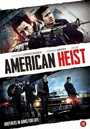 American Heist 2014 Movie
