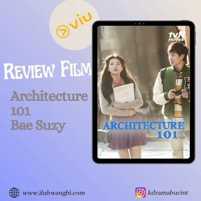 Review film Architecture 101 viu