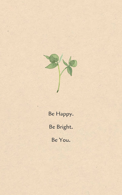 Inspirational Motivational Quotes Cards #7-3 - Be happy. Be bright. Be you. 