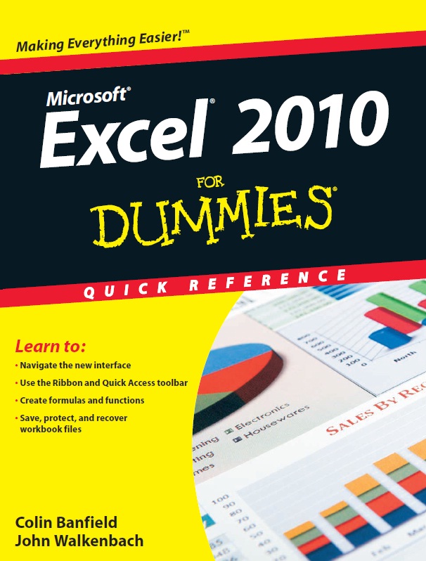 Excel 2010 For Dummies Quick Reference - 1001 Tutorial & Free Download - EBooks