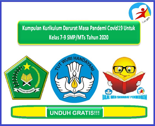 Kumpulan Kurikulum Darurat Masa Pandemi Covid19 Untuk Kelas 7-9 SMP/MTs Tahun 2020