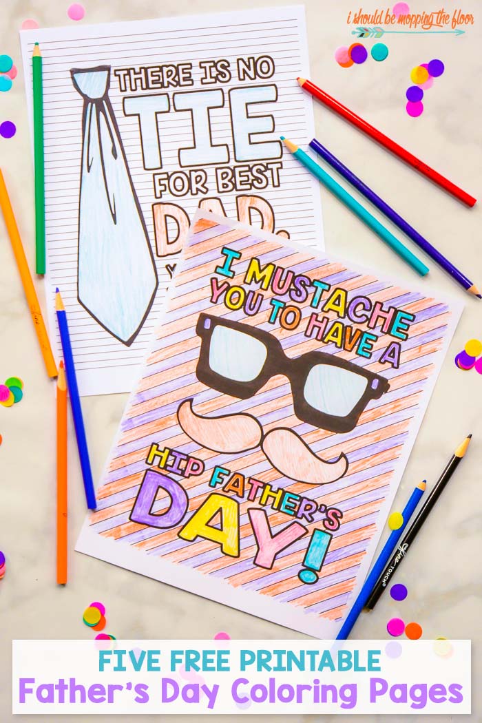 5 free father's day printable coloring pages  i should be