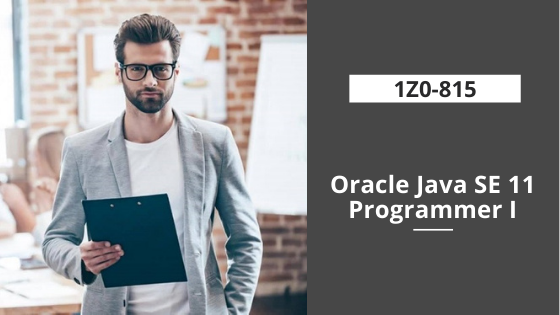 1Z0-815: Oracle Java SE 11 Programmer I