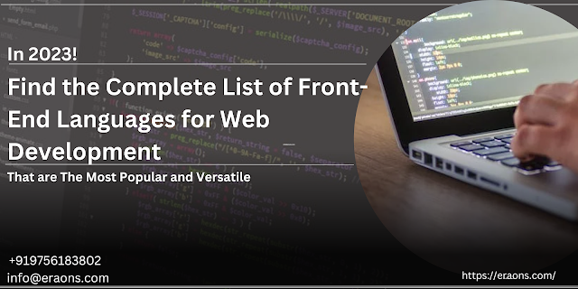 In 2023! Find the Complete List of Front-End Languages for Web Development-Eraons