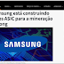 Samsung está construindo chips ASIC para a mineração Halong - Bitcoin Magzine - 12/04/18 22:28