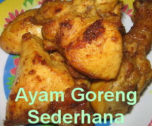 Resep Ayam Goreng