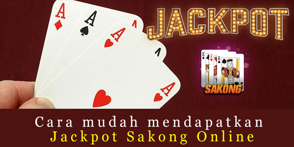 Cara Meraih Dan Menangkan Jackpot Sakong Online