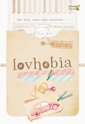Novel Lovhobia karya Elsa Puspita Full