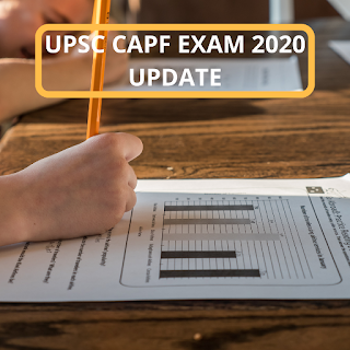 UPSC CAPF EXAM 2020