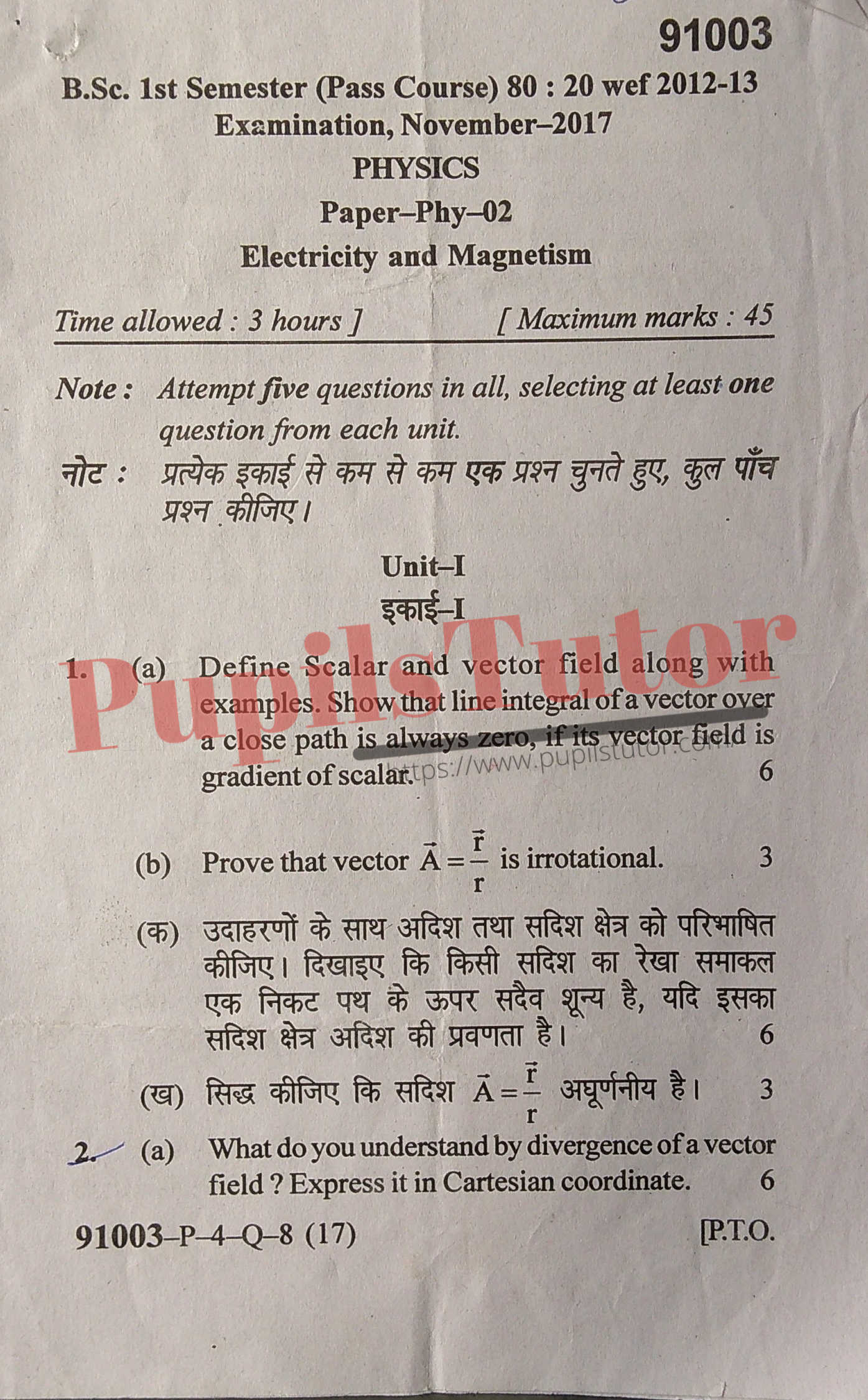 MDU (Maharshi Dayanand University, Rohtak Haryana) BSc Physics Pass Course First Semester Previous Year Electricity And Magnetism Question Paper For November, 2017 Exam (Question Paper Page 1) - pupilstutor.com