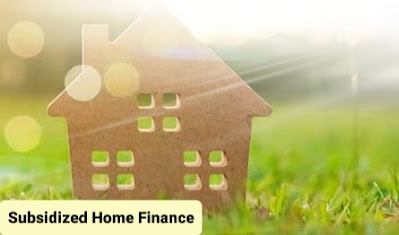 Subsidized Home Finance   التمويل العقاري المدعوم