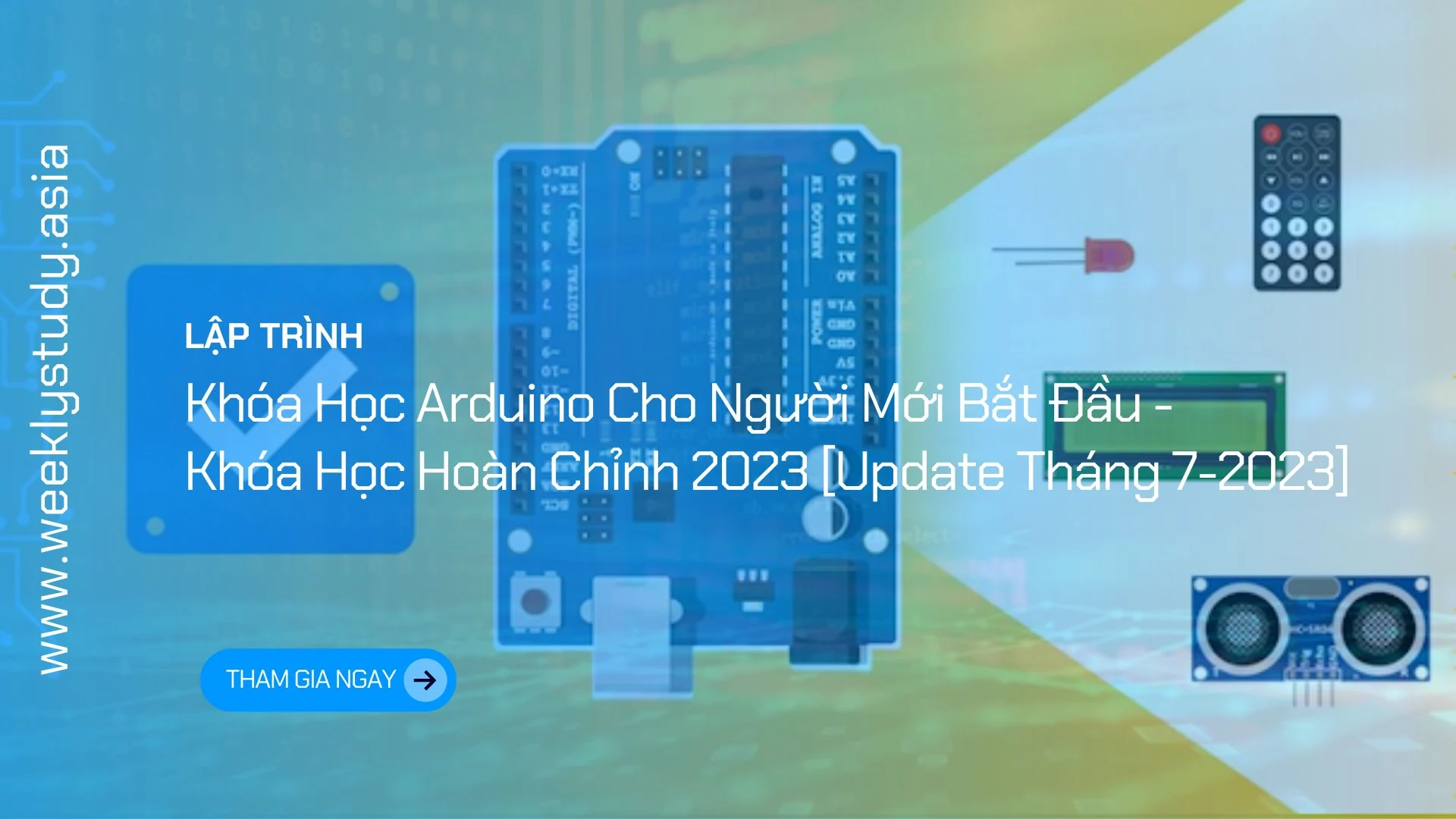 gioi-thieu-khoa-hoc-arduino-cho-nguoimoi-bat-dau-khoa-hoan-chinh-2023-ma-7014a