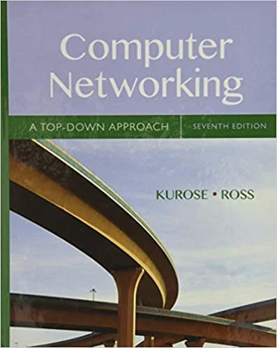 Computer Networking: A Top-Down Approach 7th Edition PDF