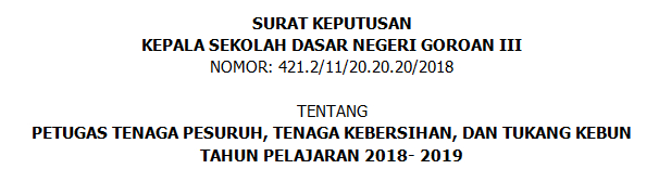 Contoh Sk Tenaga Pesuruh Tenaga Kebersihan Dan Tukang Kebun