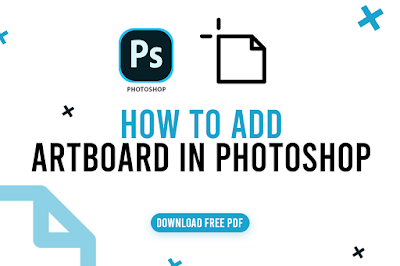 Use artboards in Adobe Photoshop