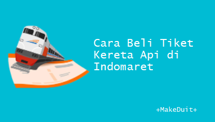 Cara Beli Tiket Kereta Api di Indomaret Mudik Lebaran