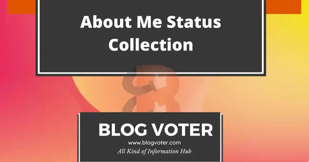 About Me Status Collection