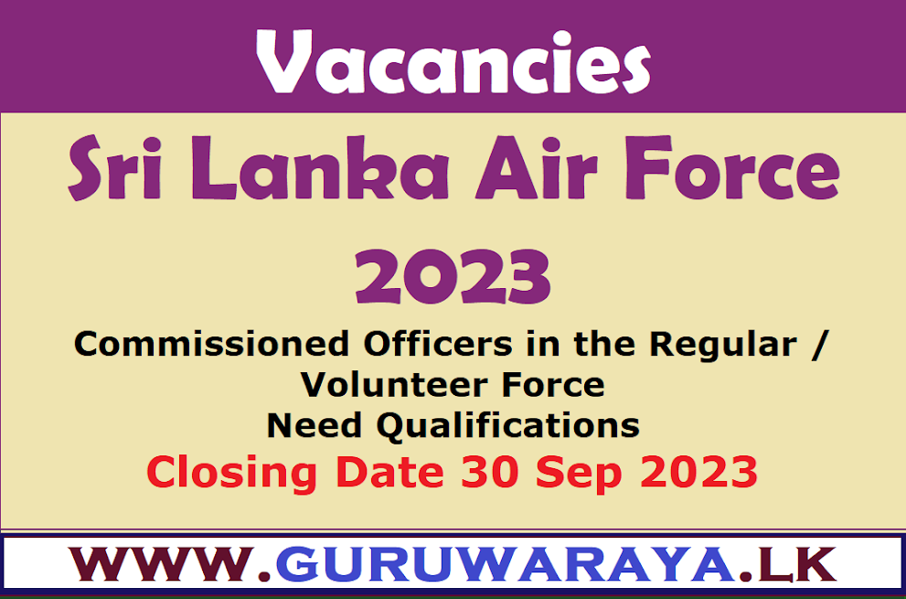 Vacancies : Sri Lanka Air Force 2023