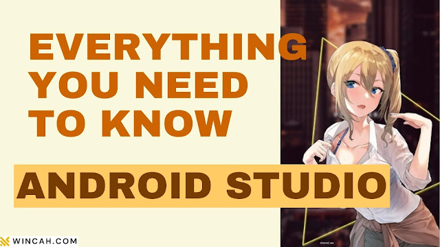 Cara Install Android Studio dengan Cepat dan Mudah : Trik Unik dan Semua yang Perlu Kamu Ketahui
